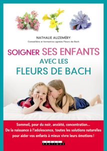 Soigner-ses-enfants-avec-les-fleurs-de-Bach-nathalie-auzemery